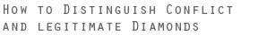 How to distinguish conflict and legitimate diamonds